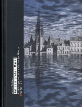 Auf dem Großen Markt: Erzählungen von einem Ort an der Grenze Fiction