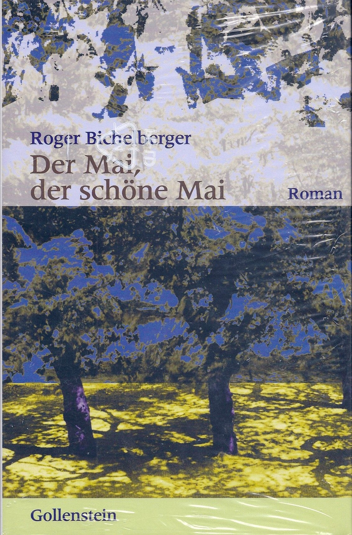 Der Mai, der schöne Mai: Roman Contemporary literature