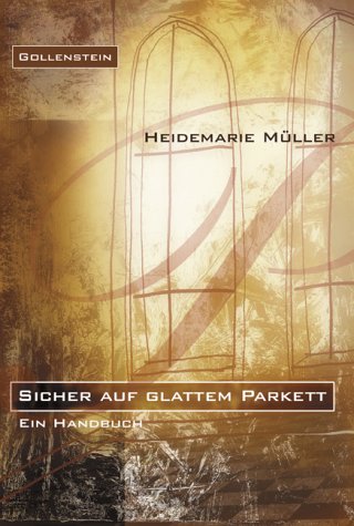 Sicher auf glattem Parkett: Ein Handbuch Self-help