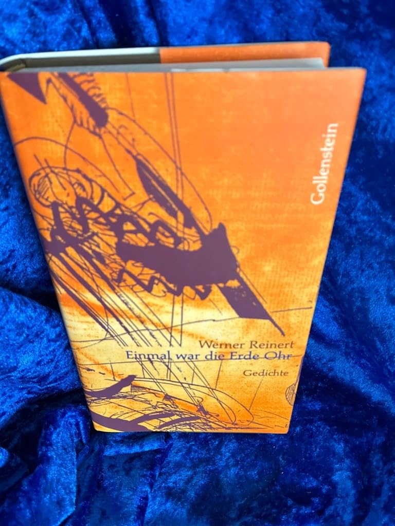 Einmal war die Erde Ohr: Gedichte: Gesammelte Gedichte. Hrsg. v. Dirk Bubel u. Hermann Gätje. Nachw., Erl., Bibliographie u. Register v. Hermann Gätje Poetry