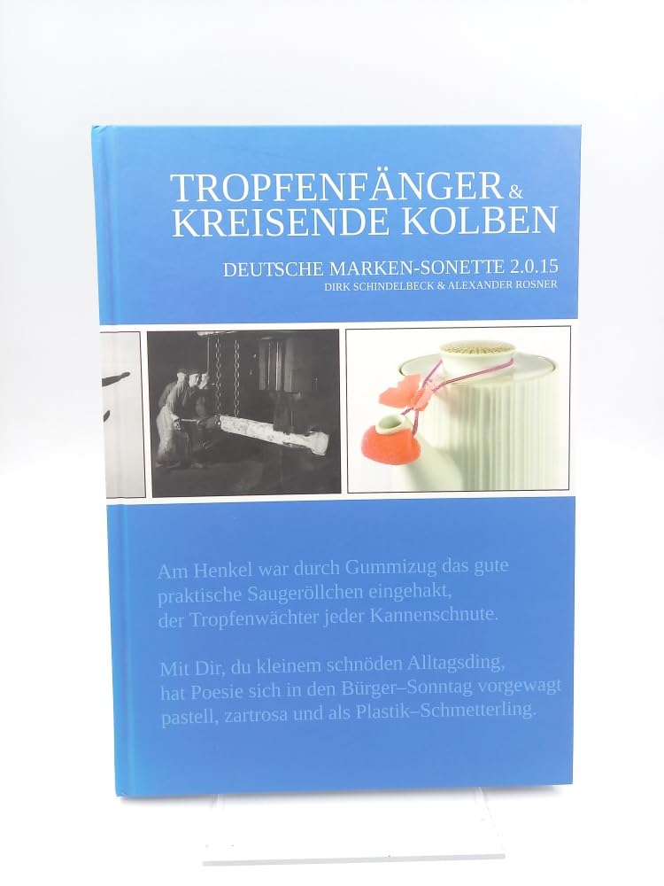 Tropfenfänger & kreisende Kolben: Deutsche Marken-Sonette 2.0.15 Poetry