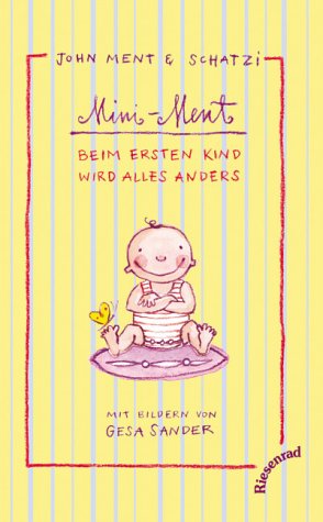 Mini-Ment. Beim ersten Kind wird alles anders Books