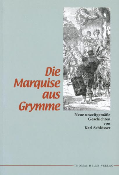 Die Marquise aus Grymme Contemporary literature