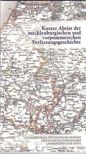 kurzer Abriss der mecklenburgischen und vorpommerschen Verfassungsgeschicht Books