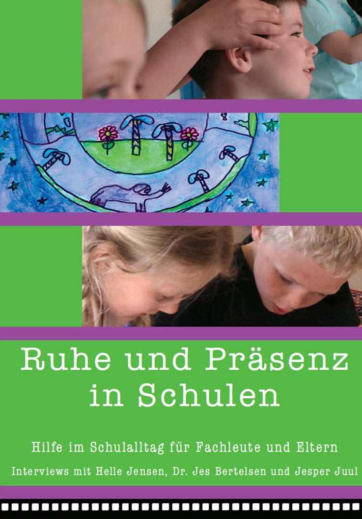 Ruhe und Präsenz in der Schule - Hilfe im Schulalltag für Fachleute und Eltern Films