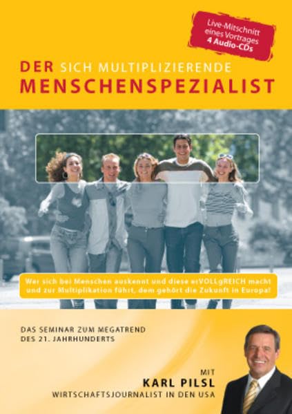 Der Menschenspezialist: Der sich multiplizierende Menschenspezialist Business, Finance & Career