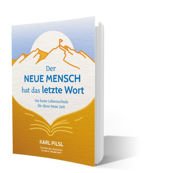 Der NEUE MENSCH hat das letzte Wort Religion & Esotericism