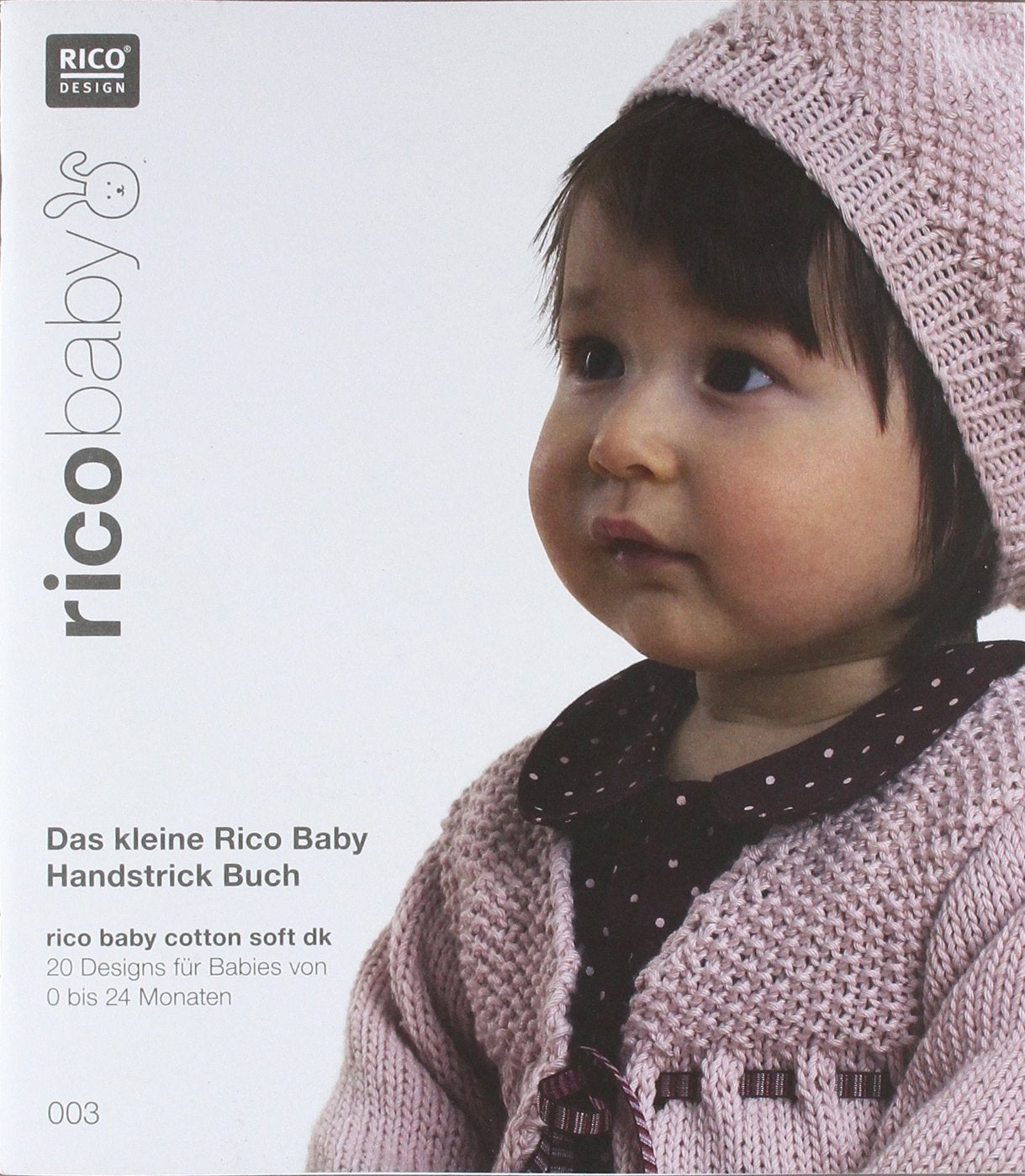 rico baby.Bd.3: Das kleine Rico Baby Handstrick Buch. 20 Designs für Babies von 0 bis 24 Monaten Hobbies & Crafts