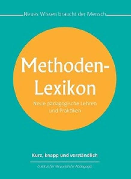 Methoden-Lexikon: Neue pädagogische Lehren und Praktiken Business, Finance & Career