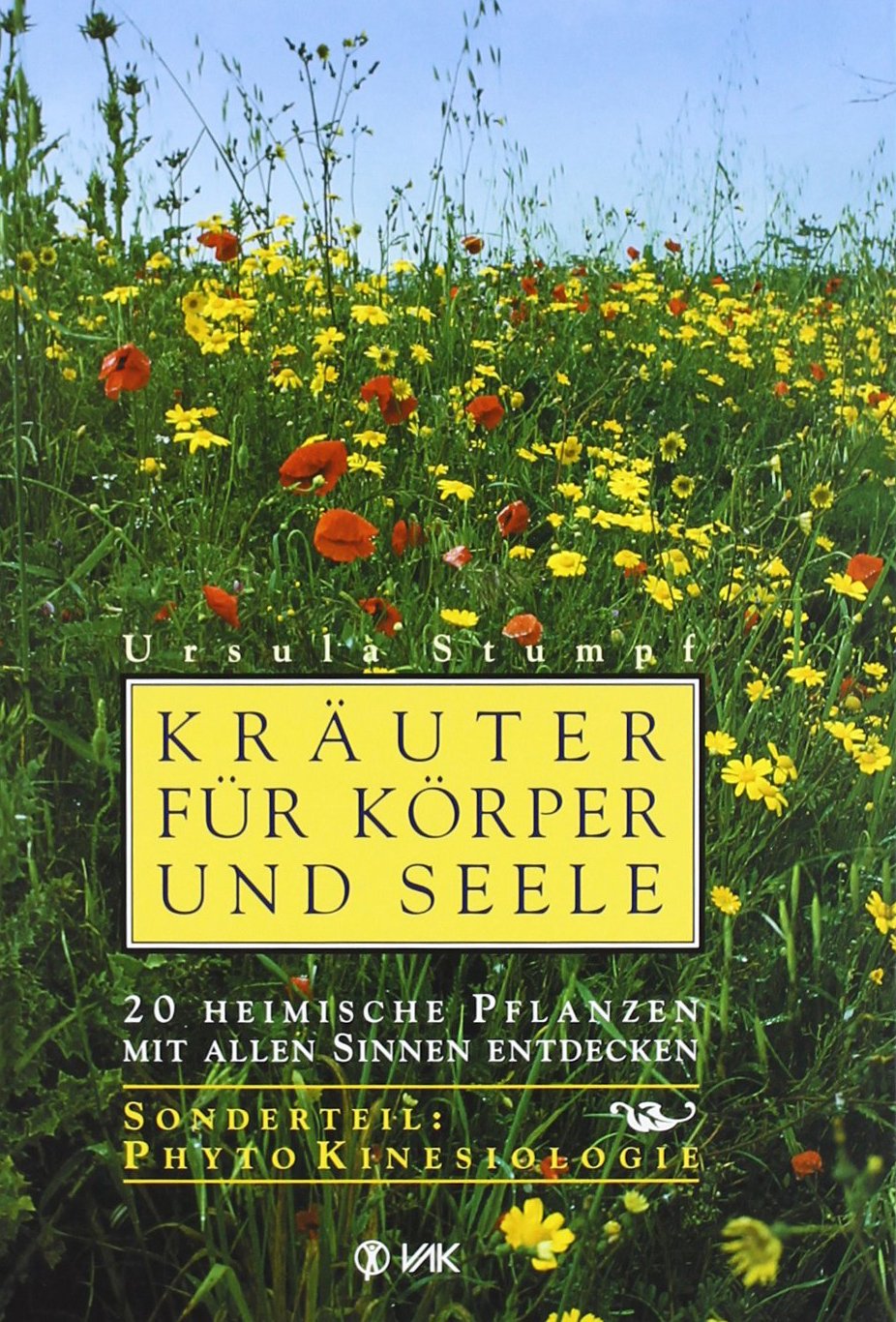 Kräuter für Körper und Seele Medicine
