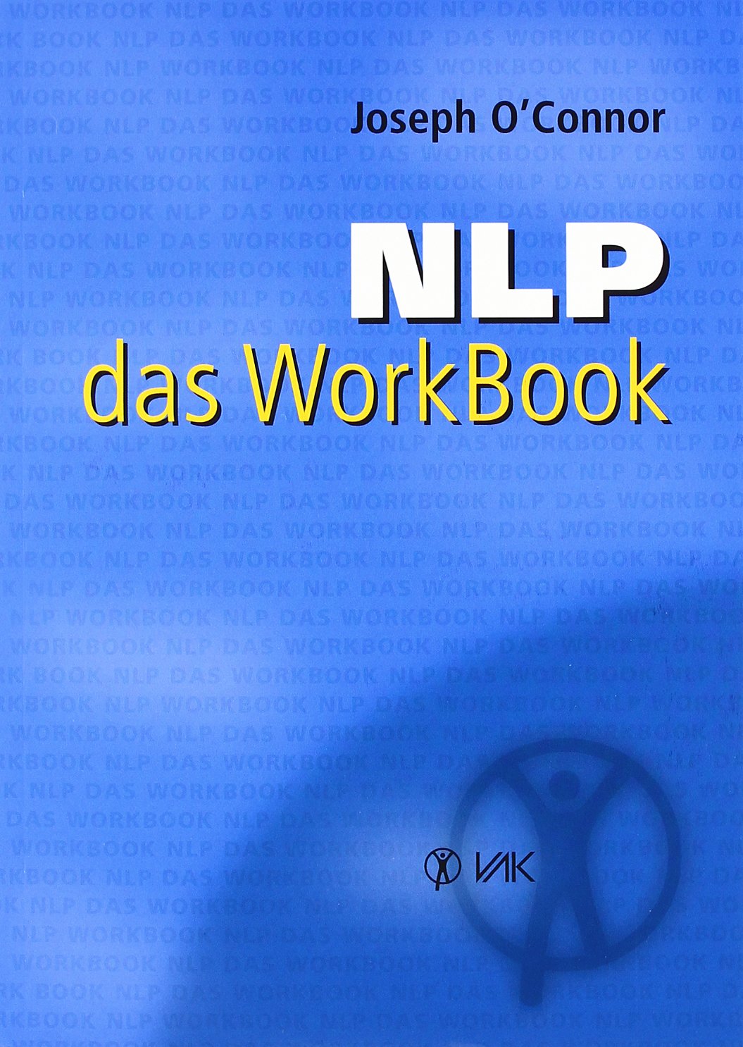 NLP - das Workbook Business, Finance & Career
