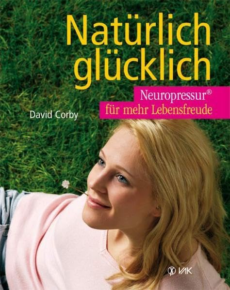 Natürlich glücklich Health, Nutrition & Fitness Books