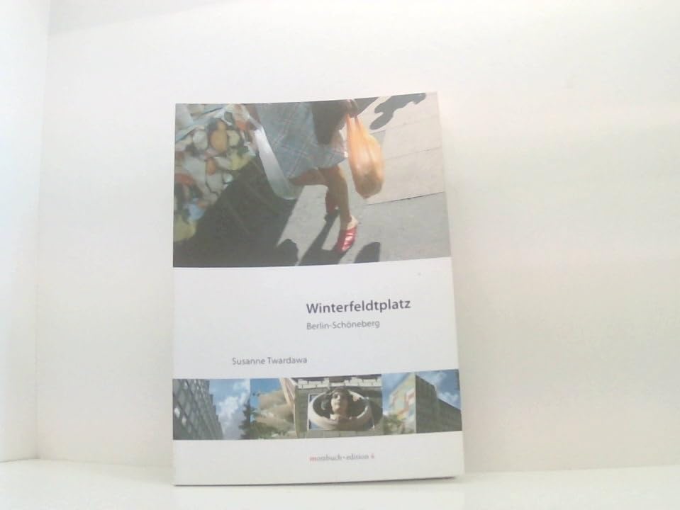 Der Winterfeldtplatz in Berlin-Schöneberg: Das Abenteuer liegt um die Ecke Politics & History