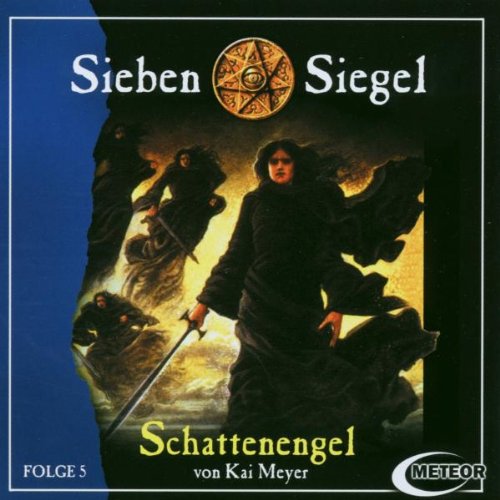 Meyer, Kai, Folge.5 : Schattenengel, 1 Audio-CD Novels & Short Stories for children