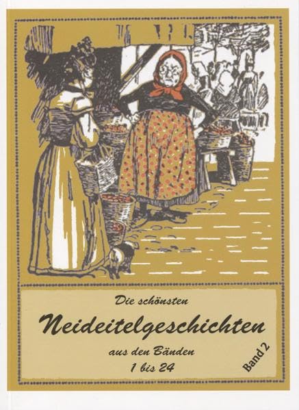 Neideitel-Sammelband Nr. 2: Die lustigsten Neideitelgeschichten aus den Bänden 1 bis 24 Books