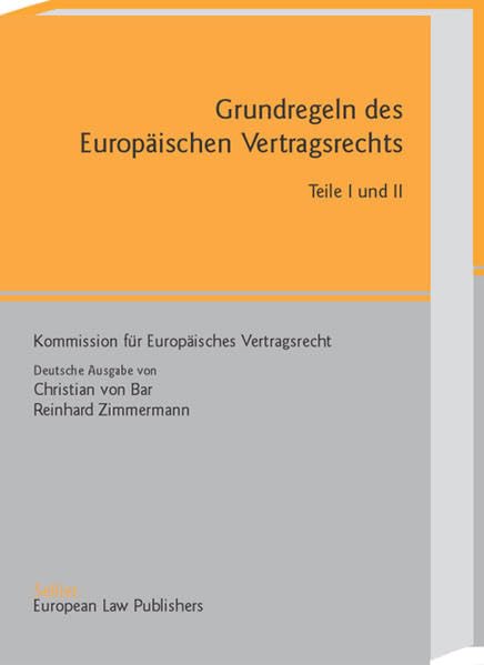 Grundregeln des Europäischen Vertragsrechts 1/2. book