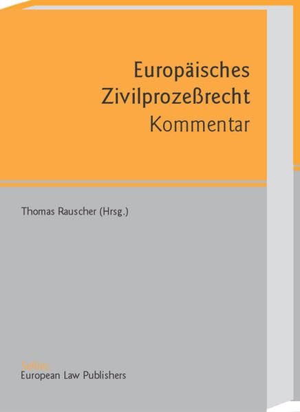 Europäisches Zivilprozessrecht - Kommentar Law