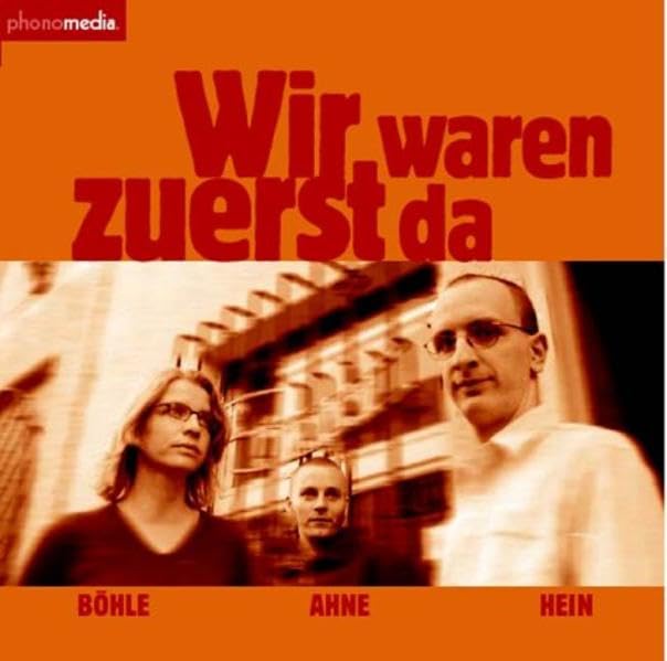 Product Image: Wir waren zuerst da