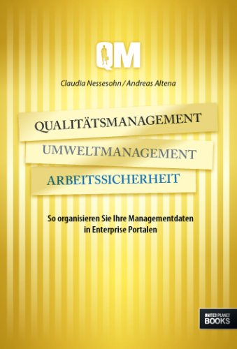 Qualitätsmanagement, Umweltmanagement, Arbeitssicherheit Politics & History