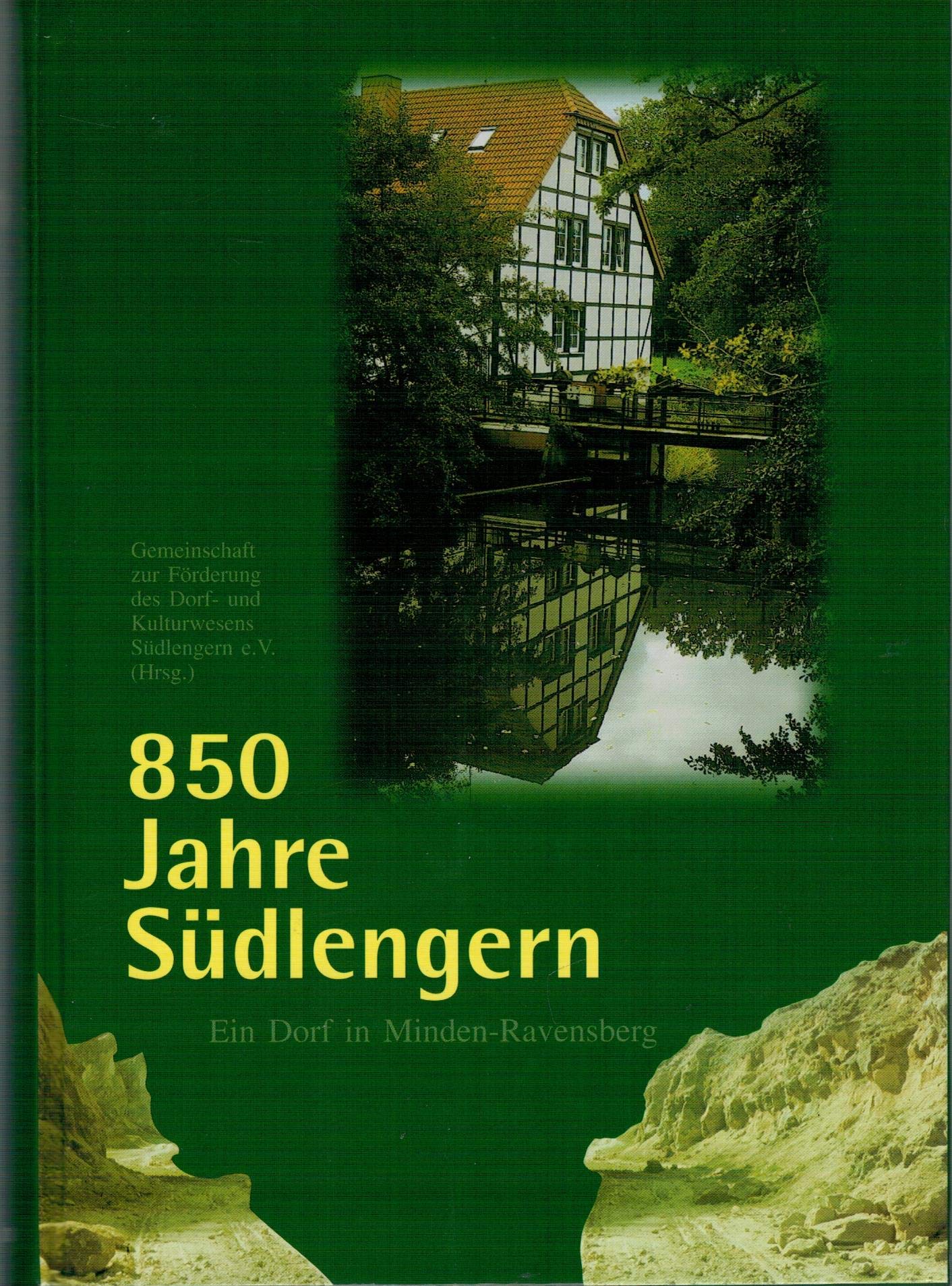 850 Jahre Südlengern: Ein Dorf in Minden-Ravensberg Film, Art & Culture