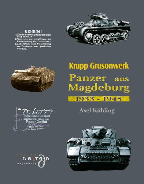 Krupp Grusonwerk. Panzer aus Magdeburg 1933 - 1945 Business, Finance & Career