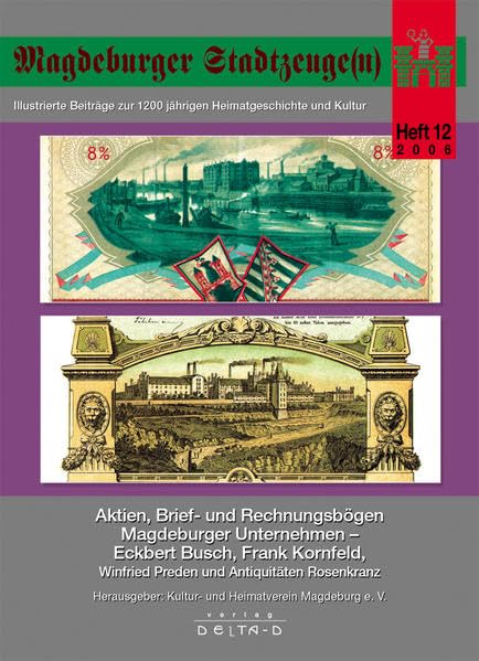 Magdeburger Stadtzeuge(n) / Aktien, Brief- und Rechnungsbögen Magdeburger Unternehmen Politics & History