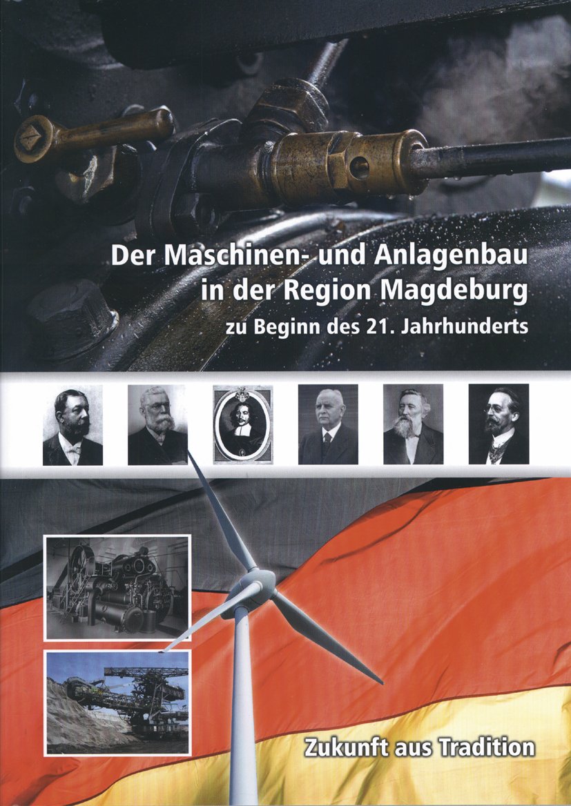 Der Maschinen- und Anlagenbau in der Region Magdeburg zu Beginn des 21. Jahhunderts Business, Finance & Career