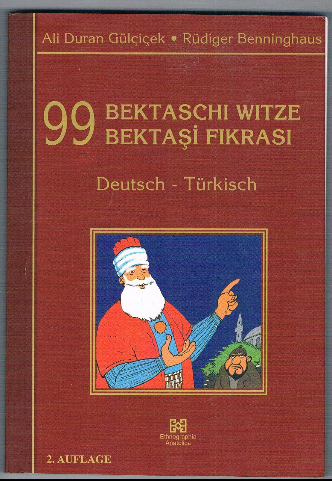 99 Bektaschi-Witze /99 Bektasi Fikrasi Books