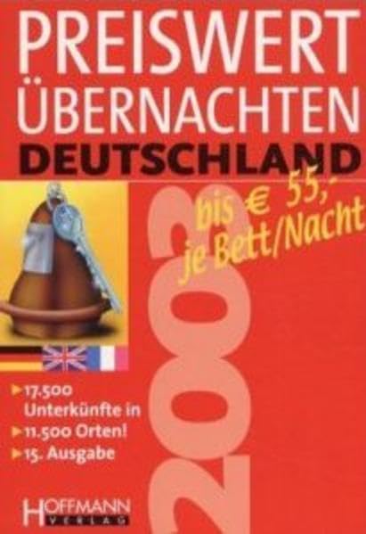 Preiswert Übernachten 2003 Deutschland: bis 55,- Euro je Bett/Nacht Leisure, Home & Garden