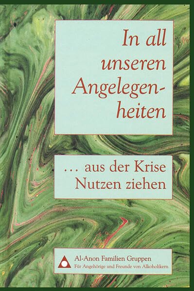 In allen unseren Angelegenheiten: ... aus der Krise Nutzen ziehen Politics & History