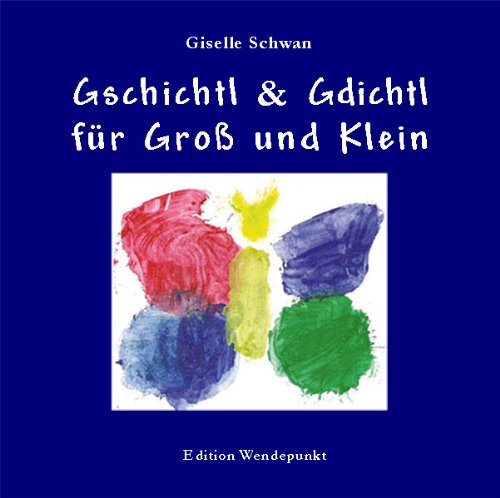 Gschichtl & Gdichtl für Groß und Klein Pets