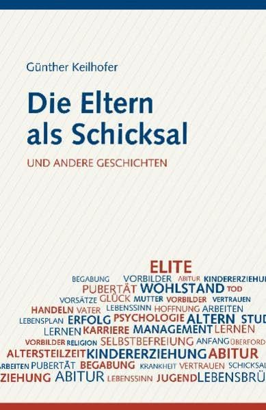Die Eltern als Schicksal und andere Geschichten book