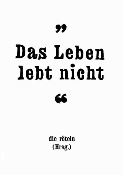 Das Leben lebt nicht!: Postmoderne Subjektivität und der Drang zur Biopolitik Law