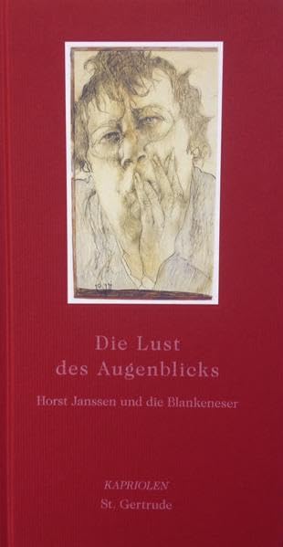 Die Lust des Augenblicks: Horst Janssen und die Blankeneser Film, Art & Culture