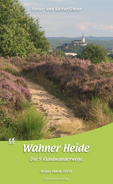 Wahner Heide: Die 9 Rundwanderwege. Natur- und Kulturführer Leisure, Home & Garden