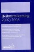 Heilmittelkatalog 2007/08 auf Basis der geltenden Heilmittelrichtlinien 2004: Heilmittel der Physikalischen Therapie Medicine