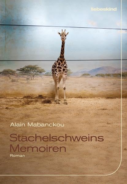 Mabanckou, A: Stachelschweins Memoiren book