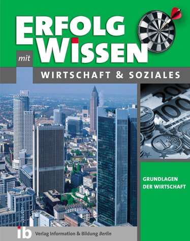 Wirtschaft und Soziales - Grundlagen der Wirtschaft Medicine