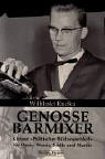 Genosse Barmixer. Kleiner Politischer Bildungszirkel für Ossis, Wessis, Südis und Nordis Personalities