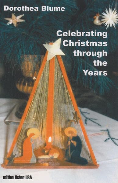 Celebrating Christmas through the Years (edition fisher USA) Historical Fiction