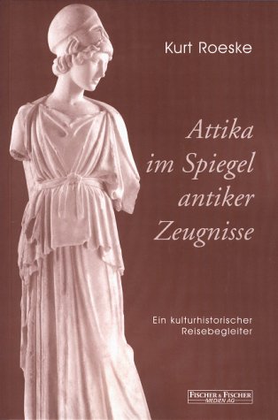 Product Image: Attika im Spiegel antiker Zeugnisse.