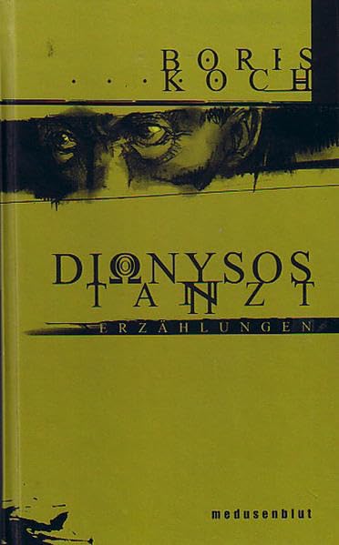 Dionysos tanzt: Erzählungen Historical Fiction