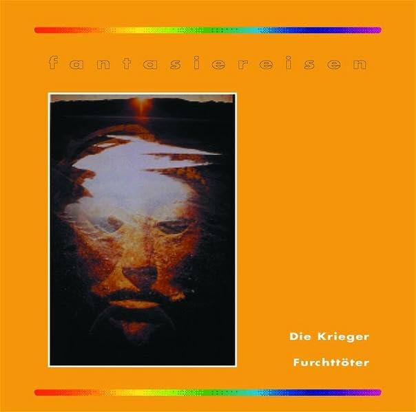 Fantasiereisen 1 - Set. 7 CDs und 14 Fantasiereisen. Die Klassiker unter den Fantasiereisen: Fantasiereisen 1 - Set. 7 CDs und 14 Fantasiereisen. Die Klassiker... / Der Krieger /Der Furchttöter Books