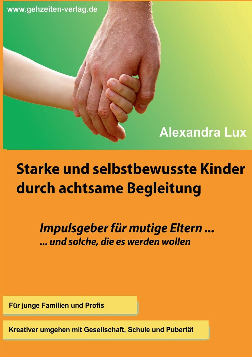 Starke Und Selbstbewusste Kinder Durch Achtsame Begleitung book