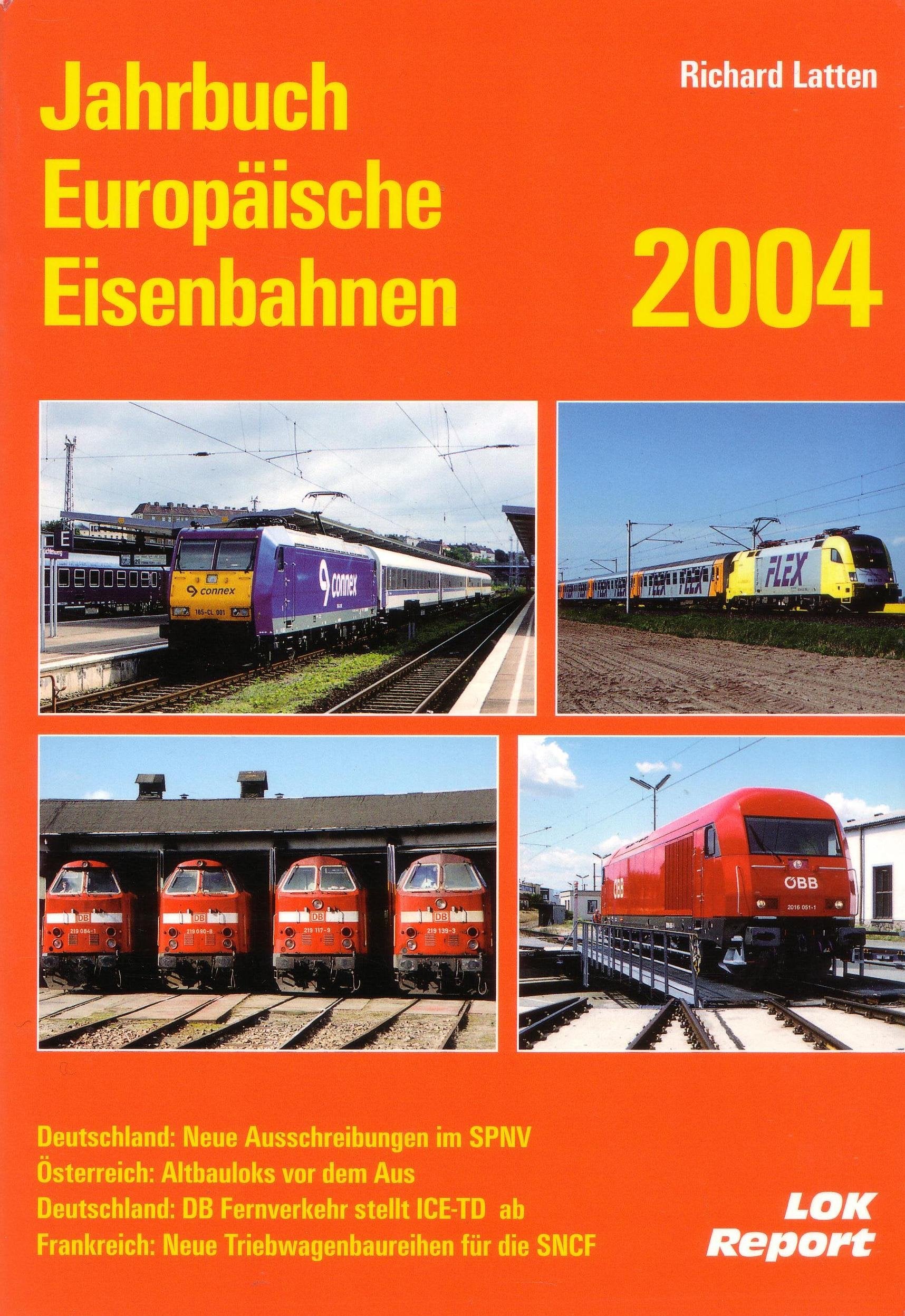 Jahrbuch Europäische Eisenbahnen 2004 Books