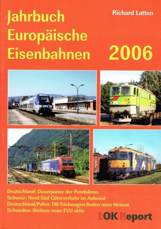 Jahrbuch Europäische Eisenbahnen 2006 Business & Technology