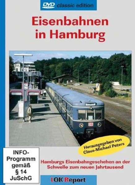Eisenbahnen in Hamburg: Hamburgs Eisenbahngeschehen an der Schwelle zum neuen Jahrtausend dvd