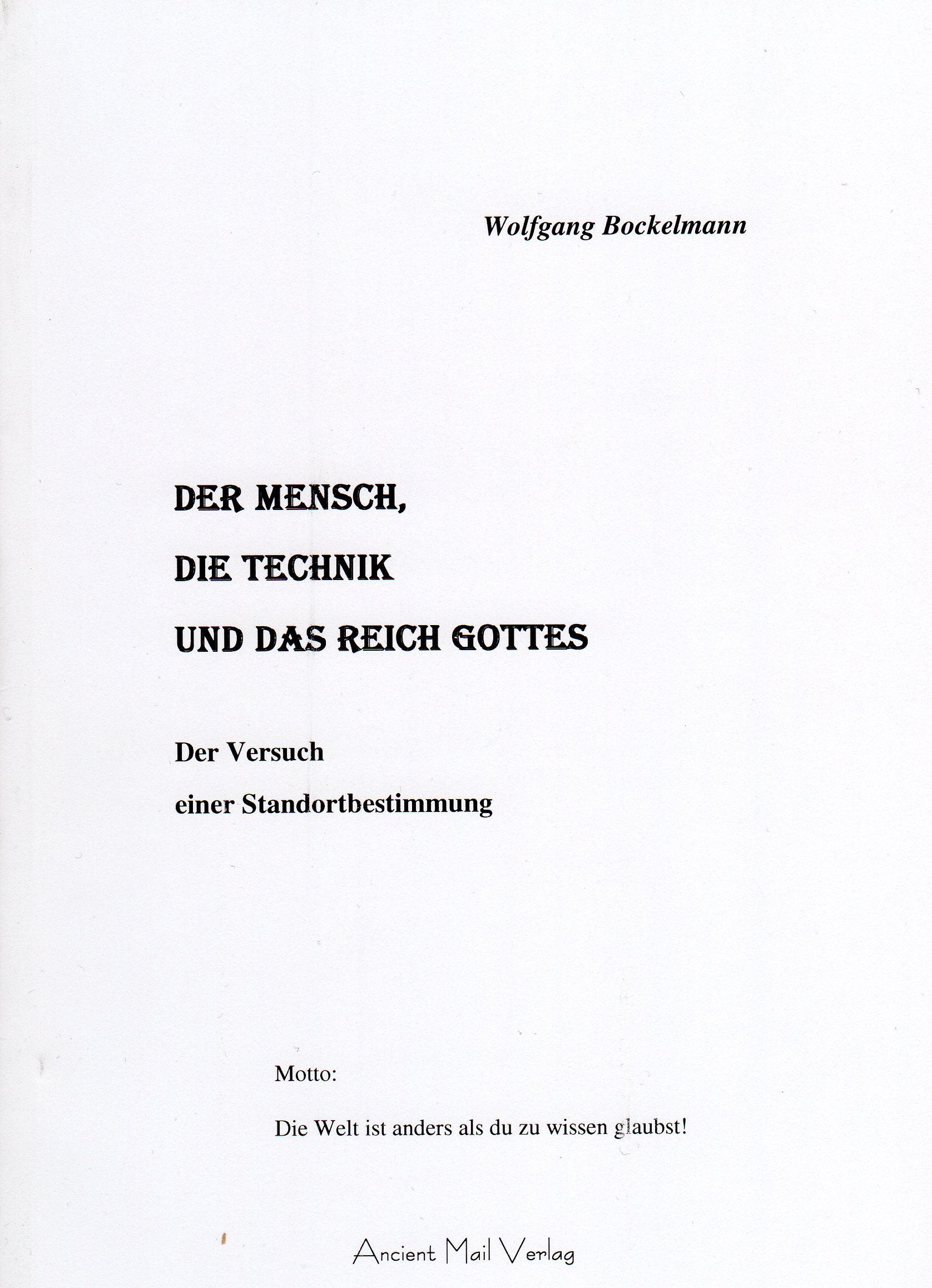 Der Mensch, die Technik und das Reich Gottes: Der Versuch einer Standortbestimmung Religion & Esotericism