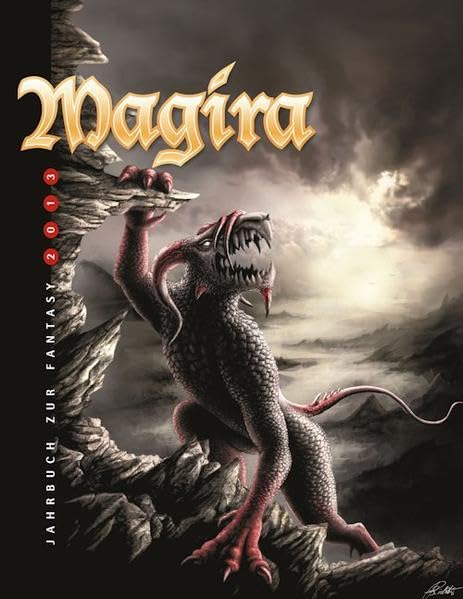 Magira 2013: Jahrbuch zur Fantasy 2013 Film, Art & Culture