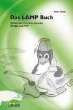 Das LAMP Buch. Webserver mit Linux, Apache, MySQL und PHP Computer Science